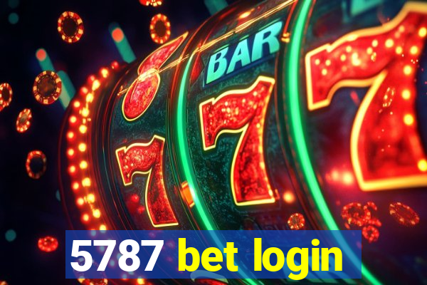 5787 bet login